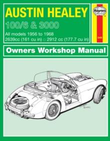 Austin Healey 100/6 & 3000 (56 - 68) Haynes Repair Manual