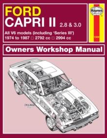 Ford Capri II (and III) 2.8 & 3.0 V6 (74 - 87) Haynes Repair Manual