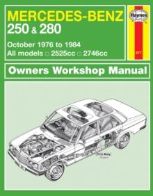 Mercedes-Benz 250 & 280 123 Series Petrol (Oct 76 - 84) Haynes Repair Manual : 76-84