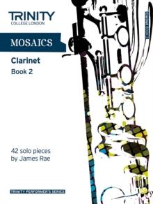 Mosaics Clarinet Book 2