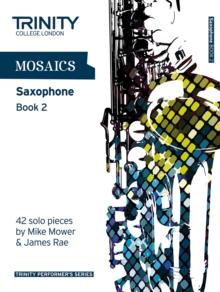 Mosaics Saxophone Book 2