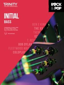 Trinity College London Rock & Pop 2018 Bass Initial Grade