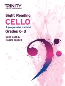 Trinity College London Sight Reading Cello: Grades 6-8