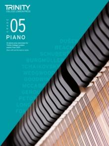 Trinity College London Piano Exam Pieces Plus Exercises From 2021: Grade 5 : 12 pieces plus exercises for Trinity College London exams 2021-2023