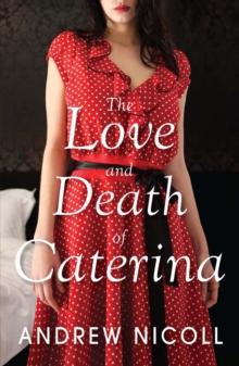 The Love and Death of Caterina