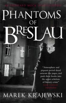 Phantoms of Breslau : An Eberhard Mock Investigation