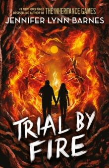 Trial by Fire : Book 2