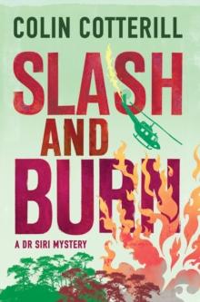 Slash and Burn : A Dr Siri Murder Mystery