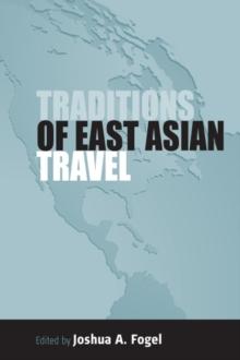 Traditions of East Asian Travel