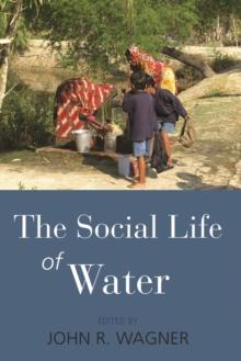 The Social Life of Water