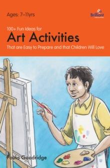 100+ Fun Ideas for Art Activities