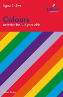 Colours (Activities for 3-5 Year Olds)