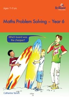 Maths Problem Solving, Year 6