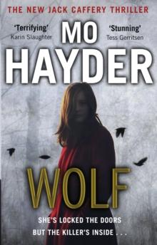 Wolf : Now a major BBC TV series! A gripping and chilling thriller from the bestselling author