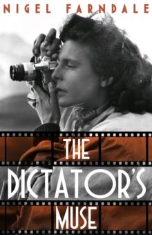 The Dictator's Muse : the captivating novel by the Richard & Judy bestseller