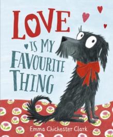 Love Is My Favourite Thing : A Plumdog Story