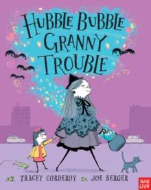 Hubble Bubble, Granny Trouble