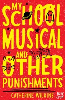 My School Musical and Other Punishments