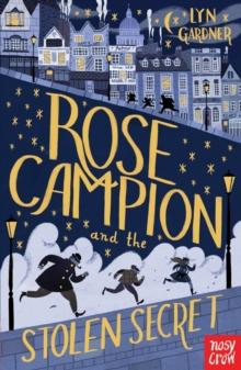 Rose Campion and the Stolen Secret