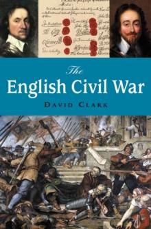 The English Civil War : The Pocket Essential Guide