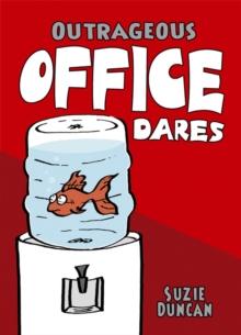 Outrageous Office Dares