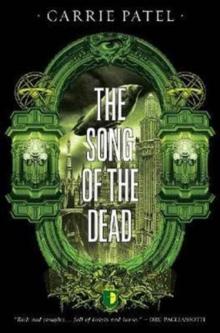 The Song of the Dead : BOOK III OF THE RECOLETTA SERIES