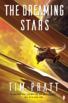 The Dreaming Stars : BOOK II OF THE AXIOM SERIES