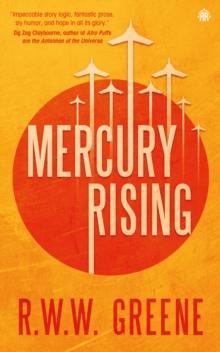 Mercury Rising : Book I in The First Planets Duology