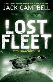 Lost Fleet - Courageous (Book 3)