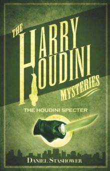 Harry Houdini Mysteries: The Houdini Specter