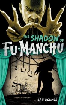 The Shadow of Fu-Manchu