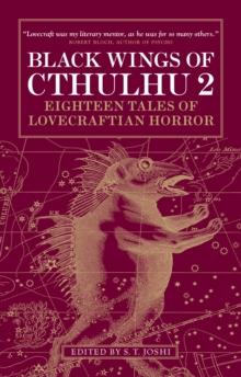 Black Wings Of Cthulhu (Volume Two)