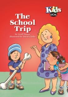 The School Trip