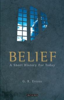 Belief : A Short History for Today