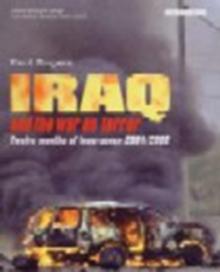 Iraq and the War on Terror : Twelve Months of Insurgency 2004/2005