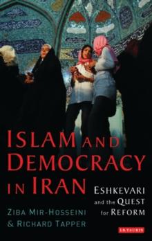 Islam and Democracy in Iran : Eshkevari and the Quest for Reform