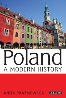 Poland : A Modern History