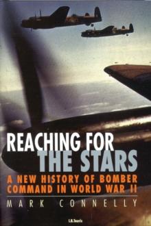 Reaching for the Stars : A History of Bomber Command