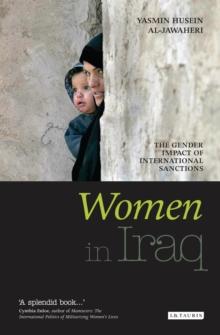 Women in Iraq : The Gender Impact of International Sanctions