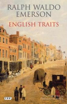 English Traits : A Portrait of 19th Century England