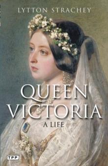 Queen Victoria : A Life