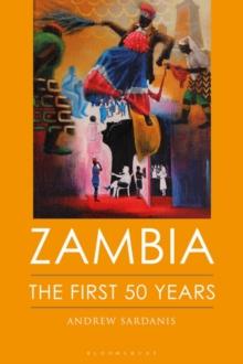 Zambia : The First 50 Years