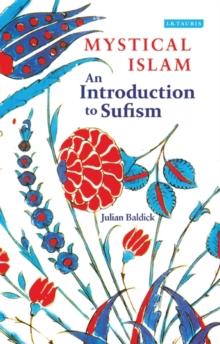 Mystical Islam : An Introduction to Sufism