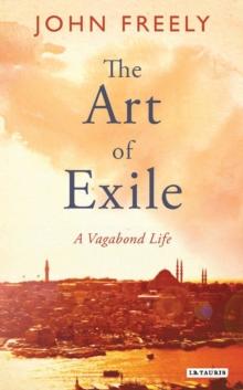 The Art of Exile : A Vagabond Life