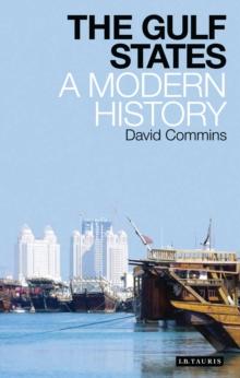 The Gulf States : A Modern History