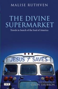 The Divine Supermarket : Travels in Search of the Soul of America