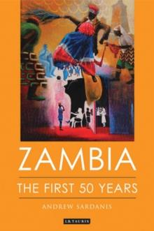 Zambia : The First 50 Years