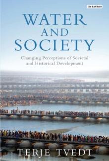 Water and Society : Changing Perceptions of Societal and Historical Development