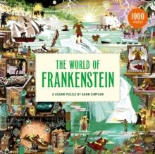 The World of Frankenstein : A Jigsaw Puzzle by Adam Simpson