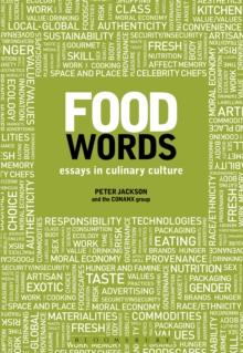 Food Words : Essays in Culinary Culture